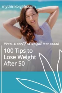 Here is my giant list of 100 Tips to Lose Weight After 50. These are what I do myself and what I teach my clients every day.

Don’t fall for the lie that it’s impossible to lose weight after 50! It is possible to lose weight and maintain a healthy weight after 50 and beyond.