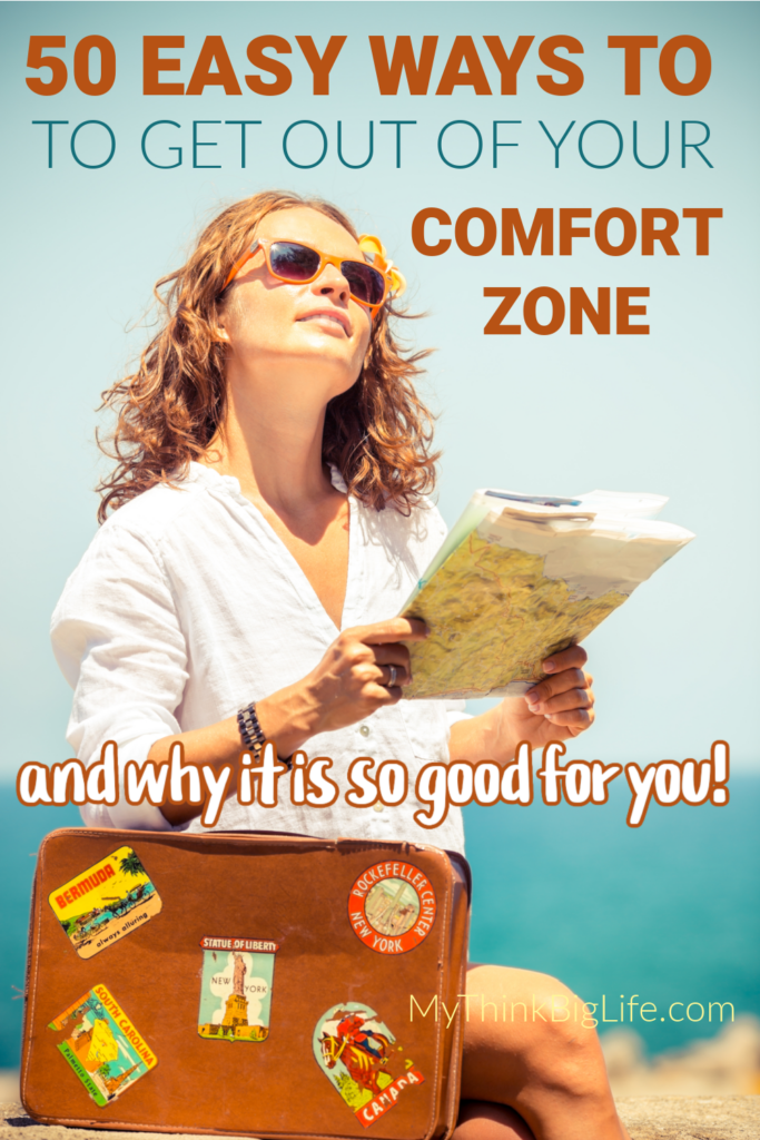 Picture of woman with suitcase looking ahead with the words: 50 easy ways to get out of your comfort zone and why it's good for you