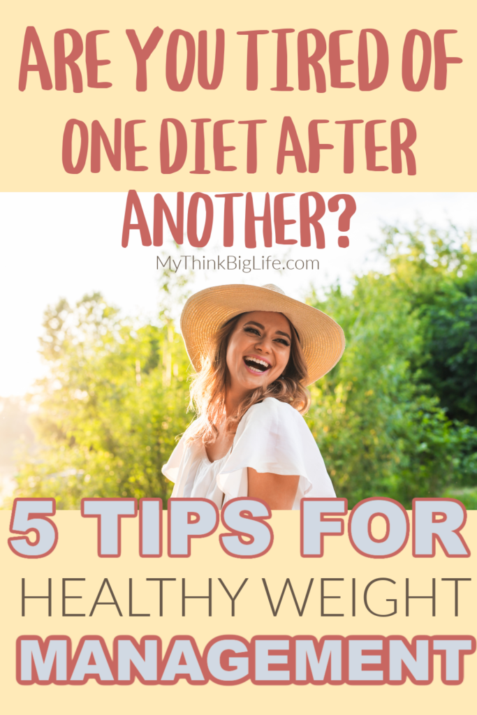 Picture of smiling woman with the words: Are you tired of one diet after another. 5 tips for healthy weight management