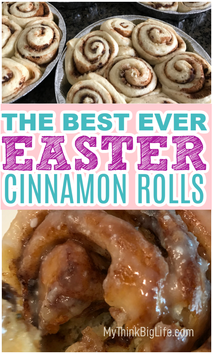 Picture of cinnamon rolls with words: The best Easter Cinnamon Rolls