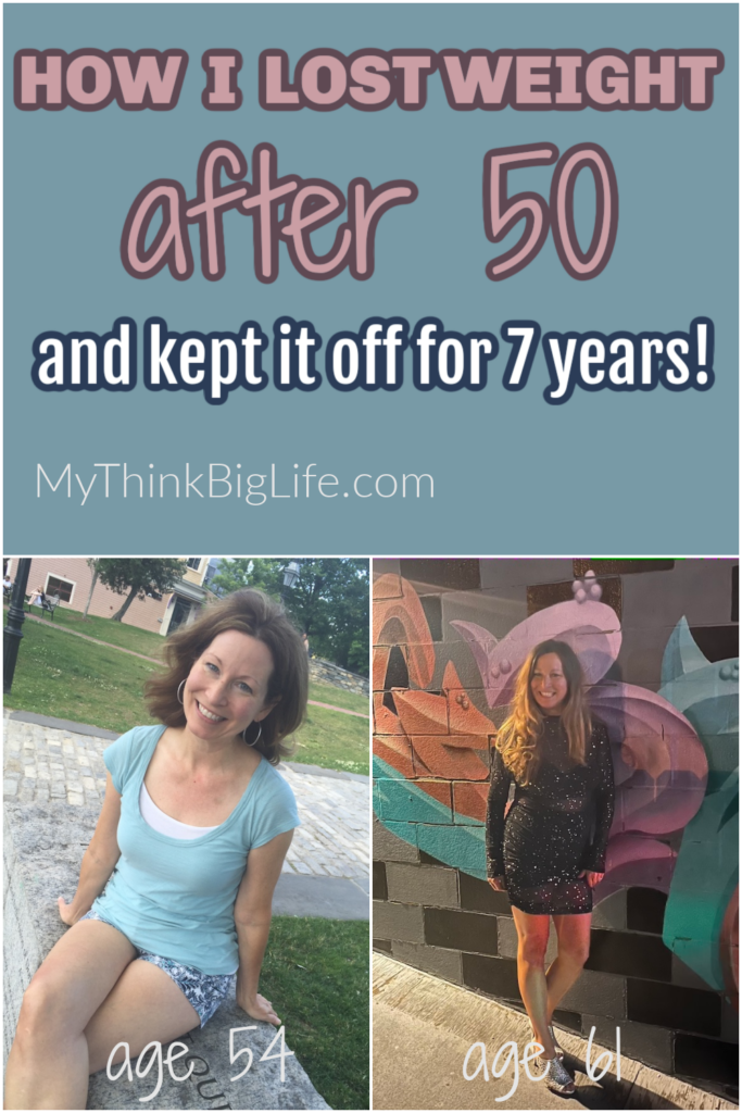picture of author sara with the words: how I lost weight after 50 and kept it off for 7 years.