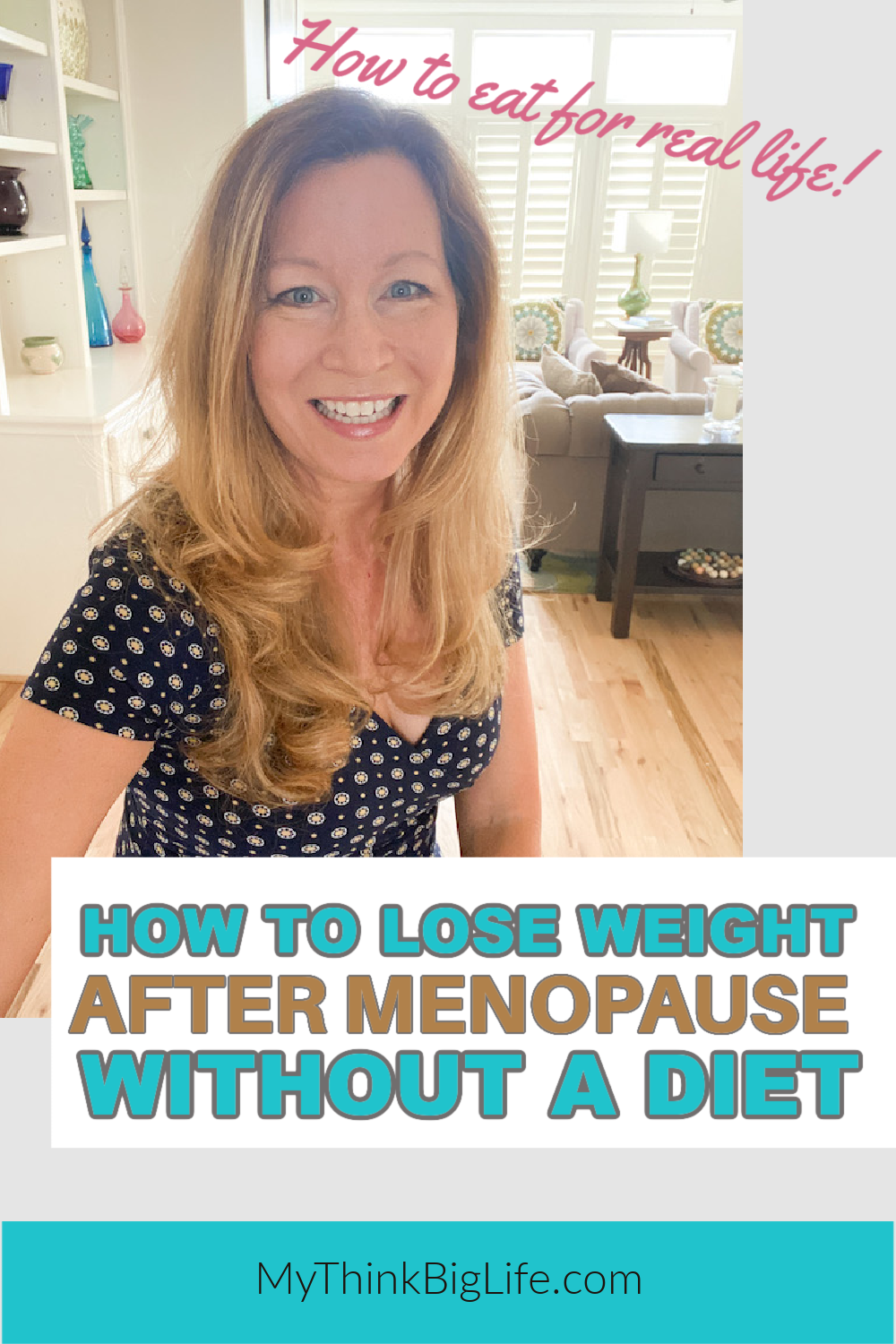Picture of post author Sara with words: How to lose weight after menopause without dieting