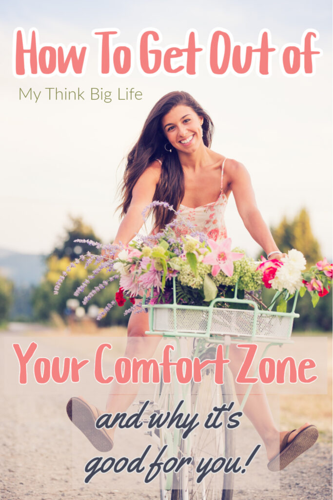 Picture of happy woman riding a bike with the words: how to get out of your comfort zone and why it's good for you