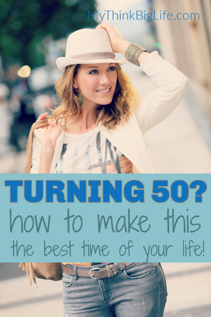Picture of woman smiling with the words: Turning 50? How to make this the best time of your life.