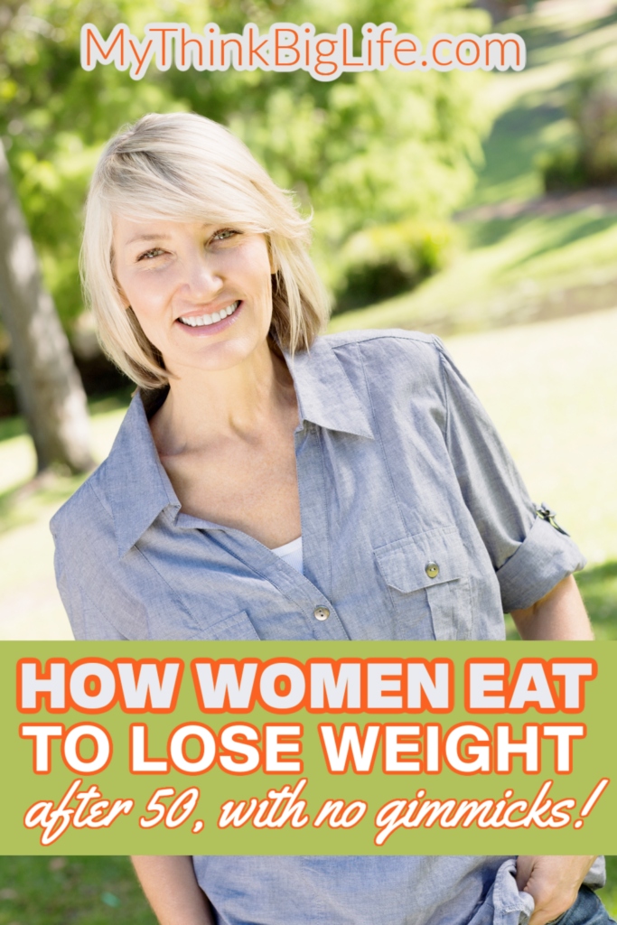 10 Powerful Tips to Lose Weight After 50 - My Think Big Life