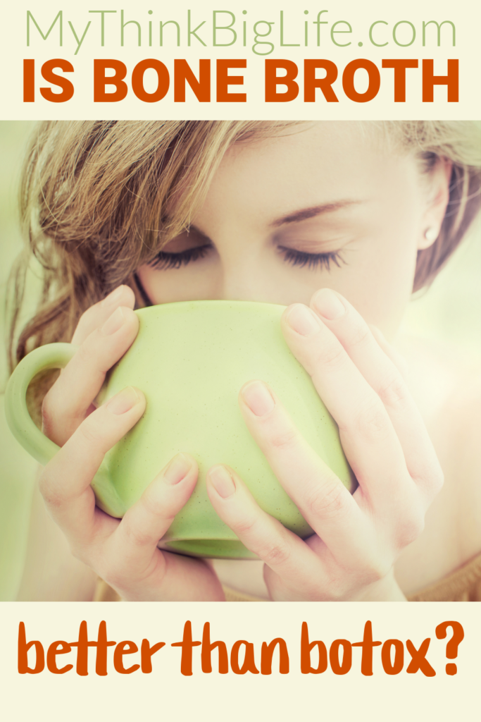 Picture of woman sipping broth with the words: is one broth better than botox?