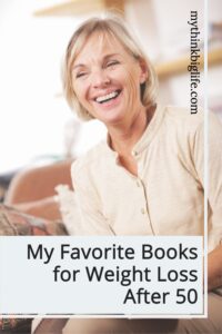 These are the books that taught me how to eat and how to finally lose weight and KEEP IT OFF. Here are the best books on weight loss that helped me lose weight and keep it off in my fifties.