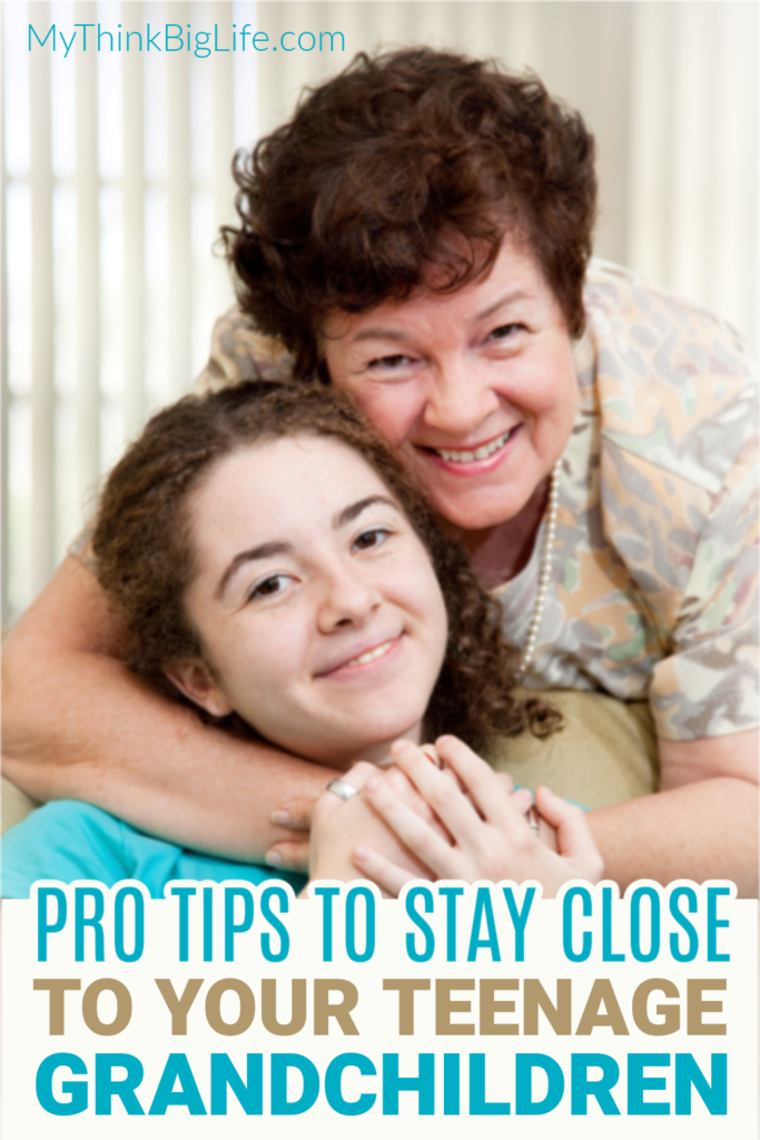 Picture of mature woman standing behind a teenage girl with the words: Pro tips to stay close to your teenage grandchildren