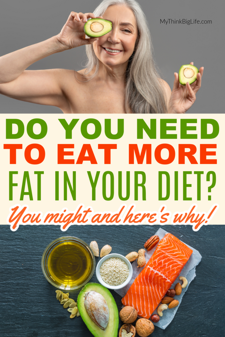 Eat More Fat to Lose Weight and Improve Health - My Think Big Life