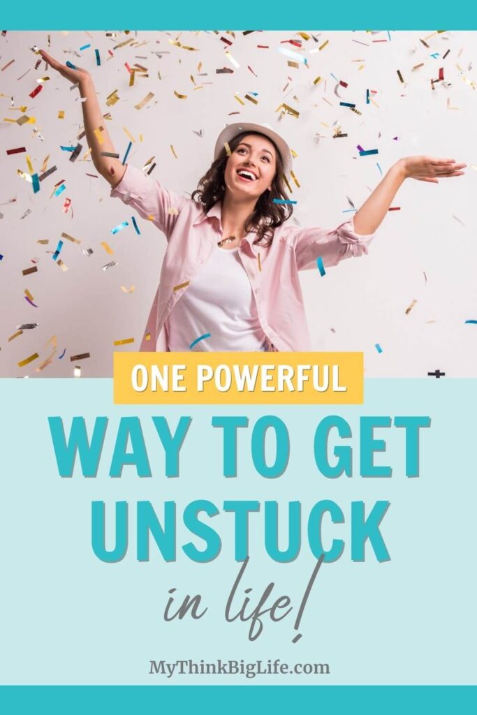 That feeling of being stuck can be simply frustrating to you for a day or two or it can go on much longer and become a real problem. Here is a powerful way to help you get unstuck in life.
